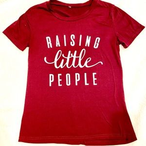 “Raising Little People” shirt